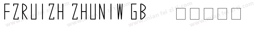 FZRUIZH ZHUNIW GB10字体转换